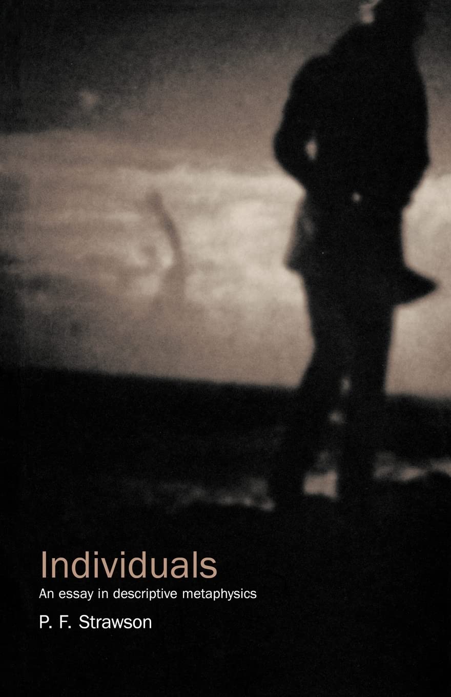 Individuals: An Essay in Descriptive Metaphysics (University Paperbacks; Up),Used