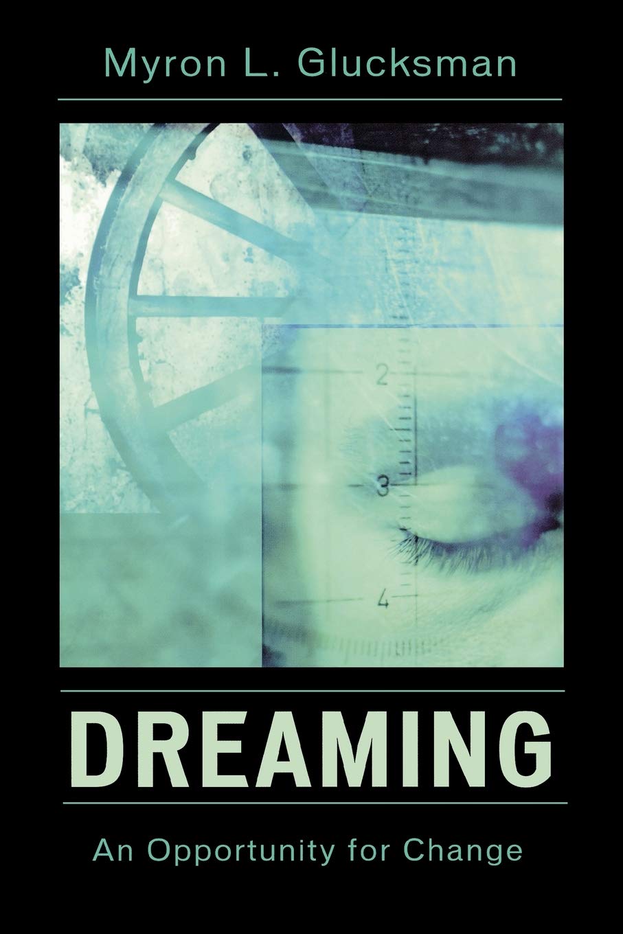 Dreaming: An Opportunity for Change,Used