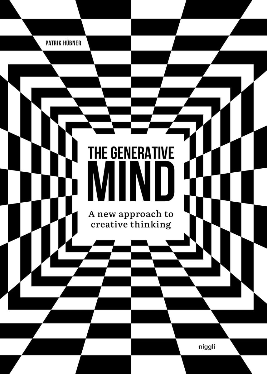 The Generative Mind: A New Approach To Creative Thinking