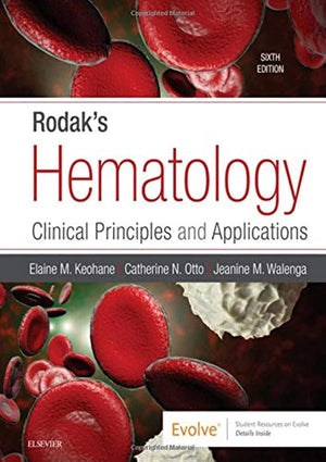 Rodak'S Hematology: Clinical Principles And Applications-used