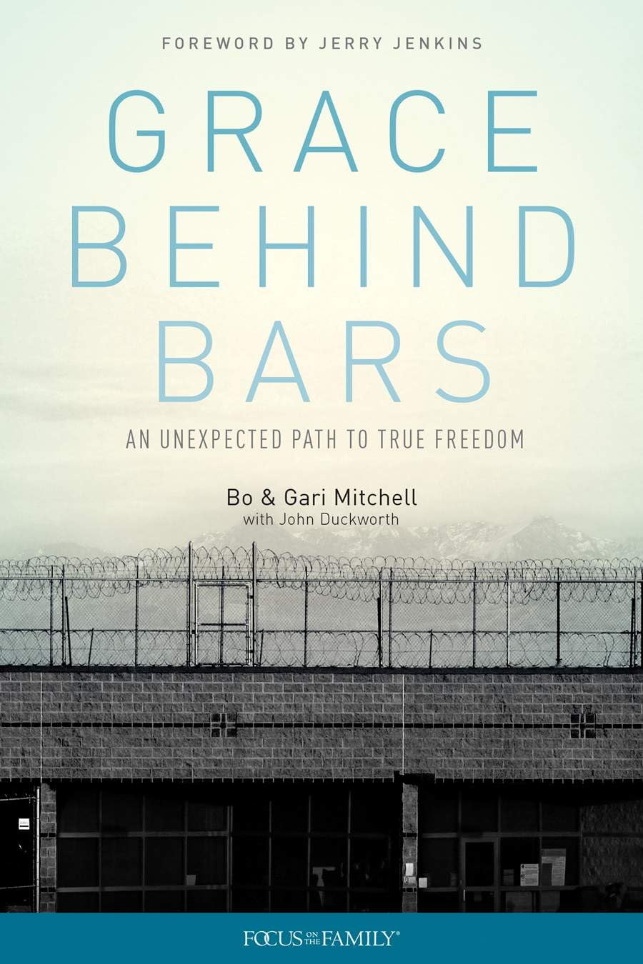 Grace Behind Bars: An Unexpected Path To True Freedom,Used