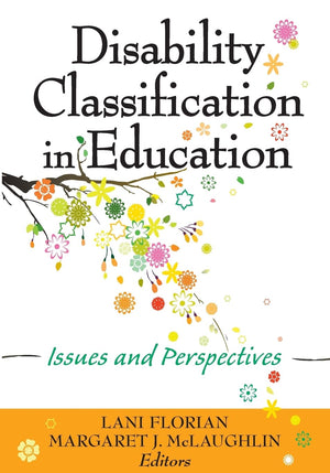 Disability Classification in Education: Issues and Perspectives,Used