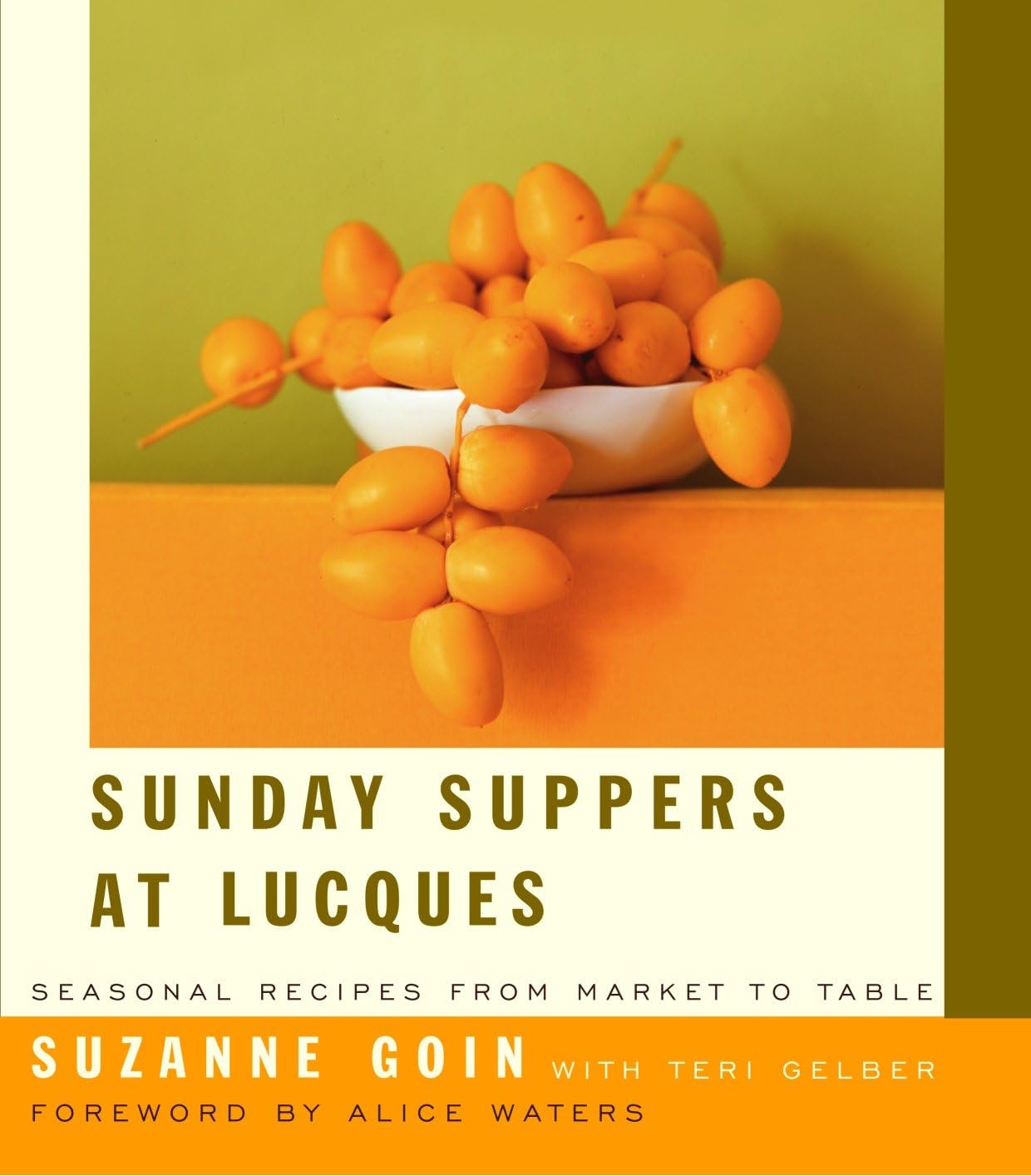 Sunday Suppers at Lucques: Seasonal Recipes from Market to Table: A Cookbook,Used