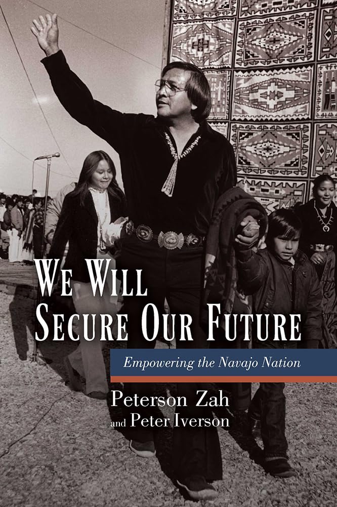 We Will Secure Our Future: Empowering The Navajo Nation,Used