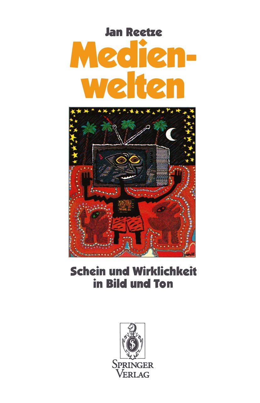 Medienwelten: Schein und Wirklichkeit in Bild und Ton (German Edition),Used