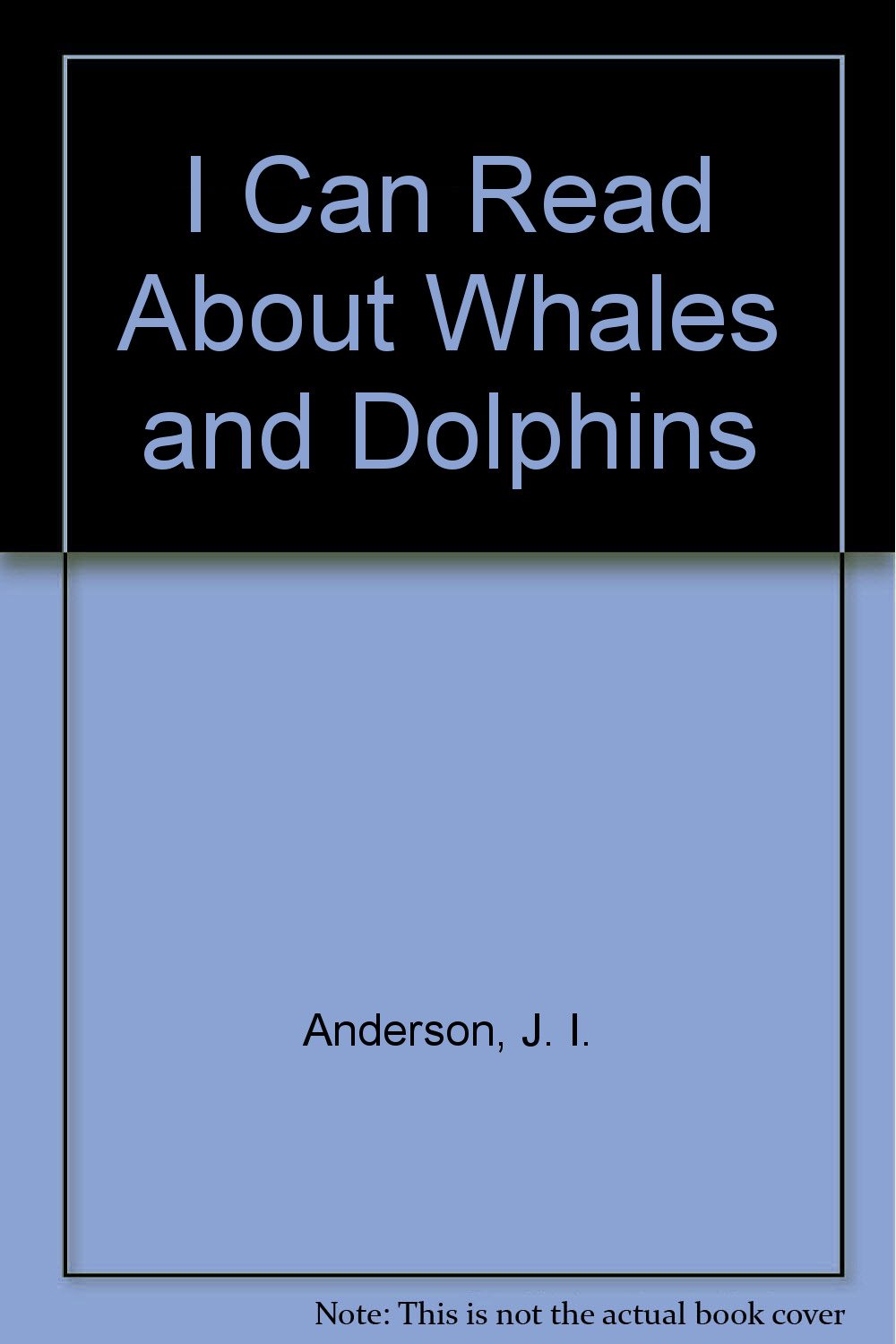 I Can Read About Whales and Dolphins,Used