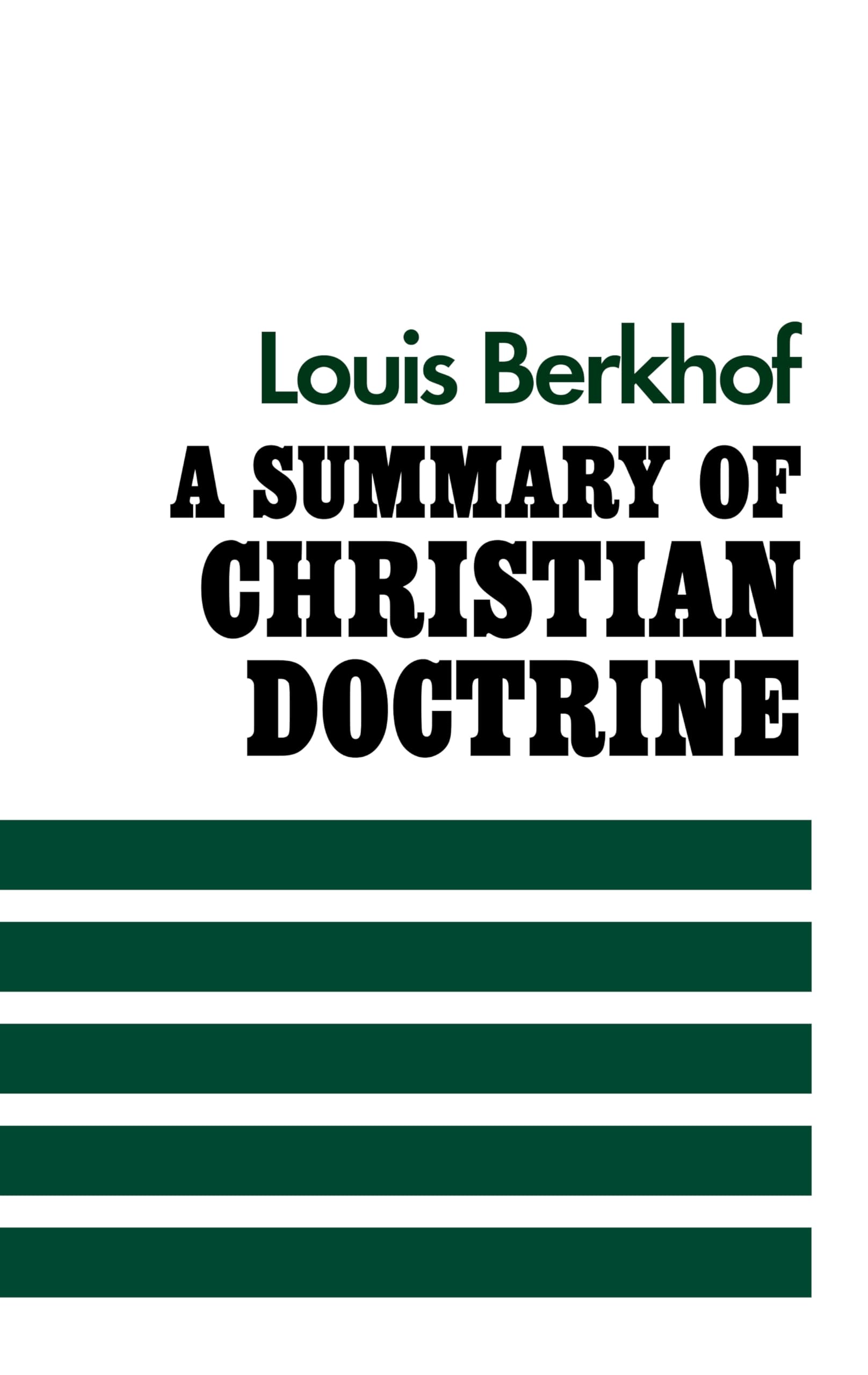 Summary of Christian Doctrine,Used