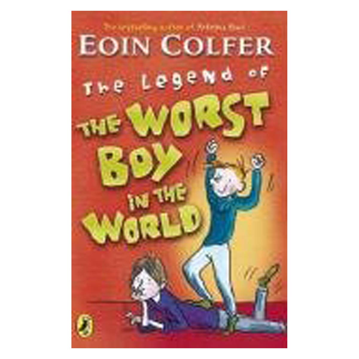 Eoin Colfer's Legend of the Worst Boy in the World,Used