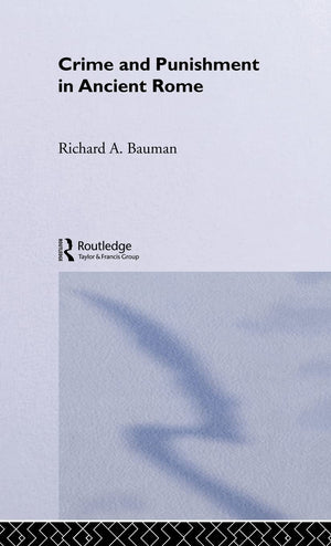 Crime and Punishment in Ancient Rome,Used