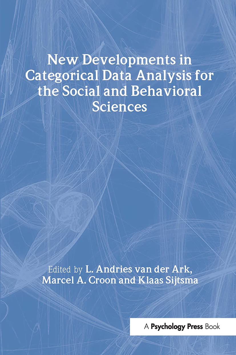 New Developments In Categorical Data Analysis For The Social And Behavioral Sciences (Quantitative Methodology Series),Used
