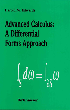 Advanced Calculus: A Differential Forms Approach,Used