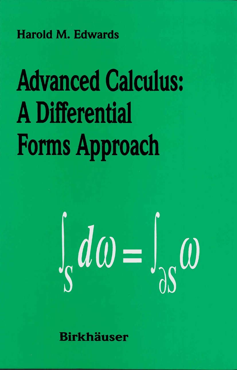 Advanced Calculus: A Differential Forms Approach,Used