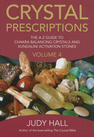 Crystal Prescriptions: The AZ Guide To Chakra and Kundalini Awakening Crystals (Volume 4) (Crystal Prescriptions, 4),Used