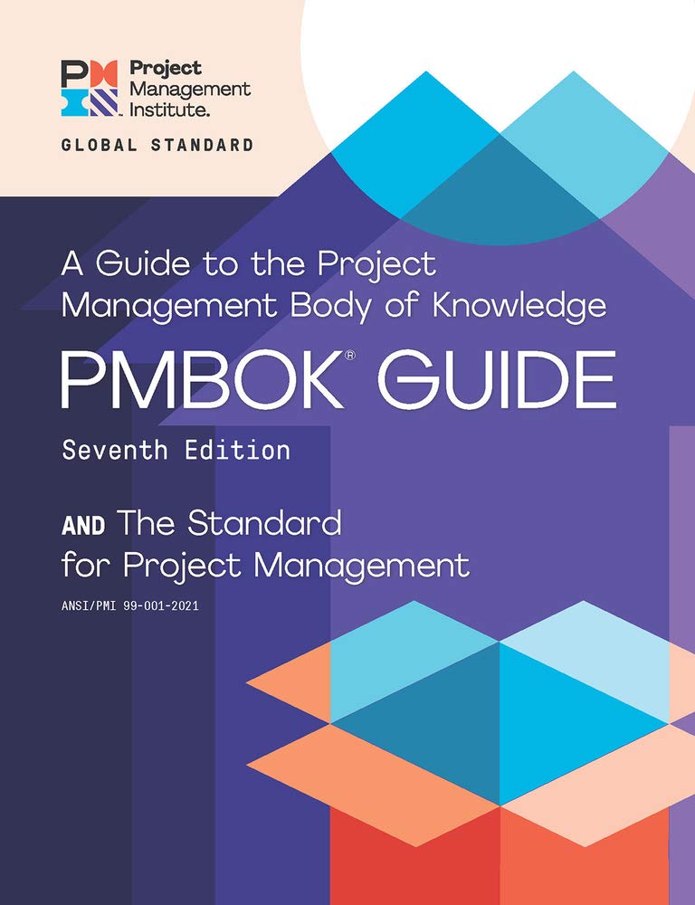 A Guide To The Project Management Body Of Knowledge (Pmbok Guide)  Seventh Edition And The Standard For Project Management (Eng