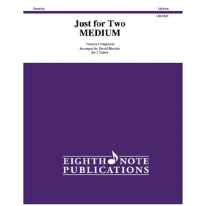 Just for Two Medium: Part(s) (Eighth Note Publications),Used