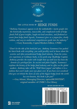 The Little Book of Hedge Funds: What You Need to Know about Hedge Funds, But the Managers Won't Tell You,New