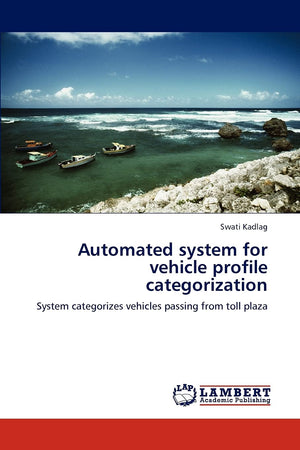Automated system for vehicle profile categorization: System categorizes vehicles passing from toll plaza,Used
