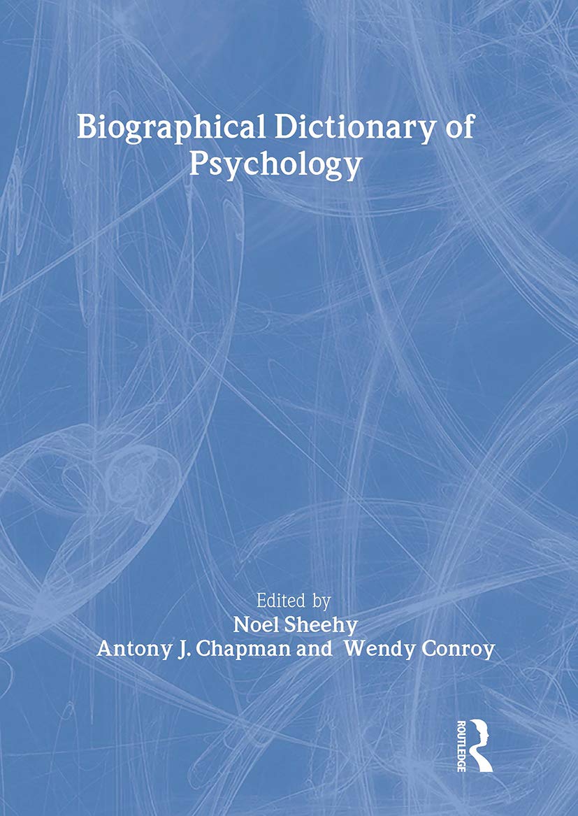 Biographical Dictionary of Psychology (Routledge World Reference),Used