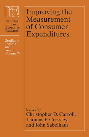 Improving the Measurement of Consumer Expenditures (Volume 74) (National Bureau of Economic Research Studies in Income and Wealt,Used