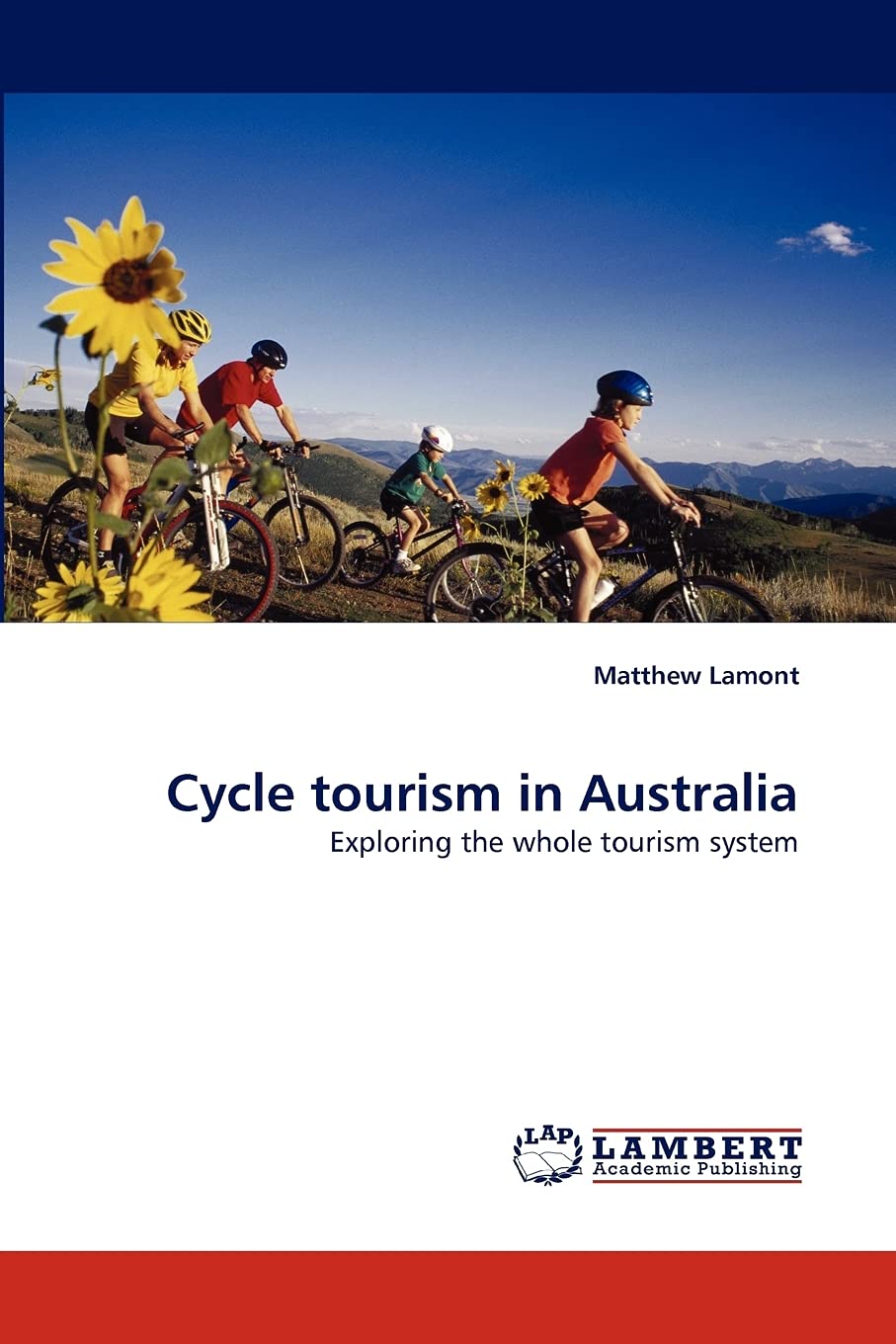 Cycle tourism in Australia: Exploring the whole tourism system,Used