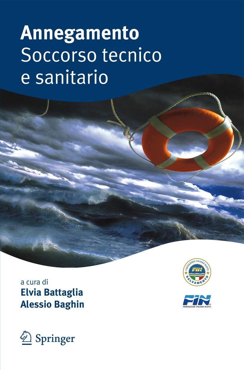 Annegamento Soccorso Tecnico E Sanitario (Italian Edition)-new