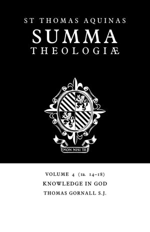Summa Theologiae: Volume 4, Knowledge In God: 1A. 1418,New