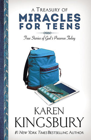 A Treasury Of Miracles For Teens: True Stories Of God'S Presence Today