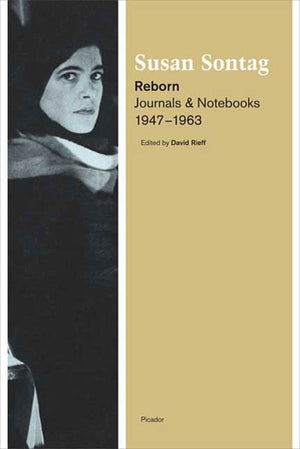Reborn: Journals And Notebooks, 19471963