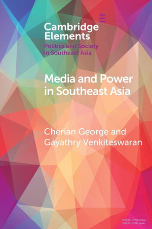 Media and Power in Southeast Asia (Elements in Politics and Society in Southeast Asia),Used