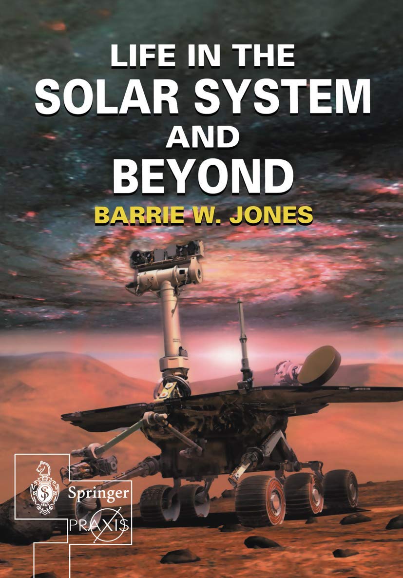 Life in the Solar System and Beyond (Springer Praxis Books),Used