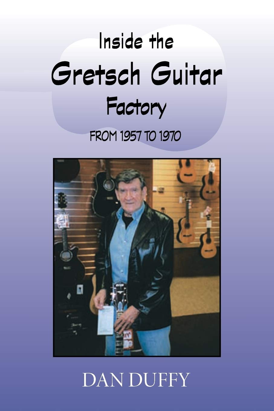 Inside The Gretsch Guitar Factory 1957/1970,Used
