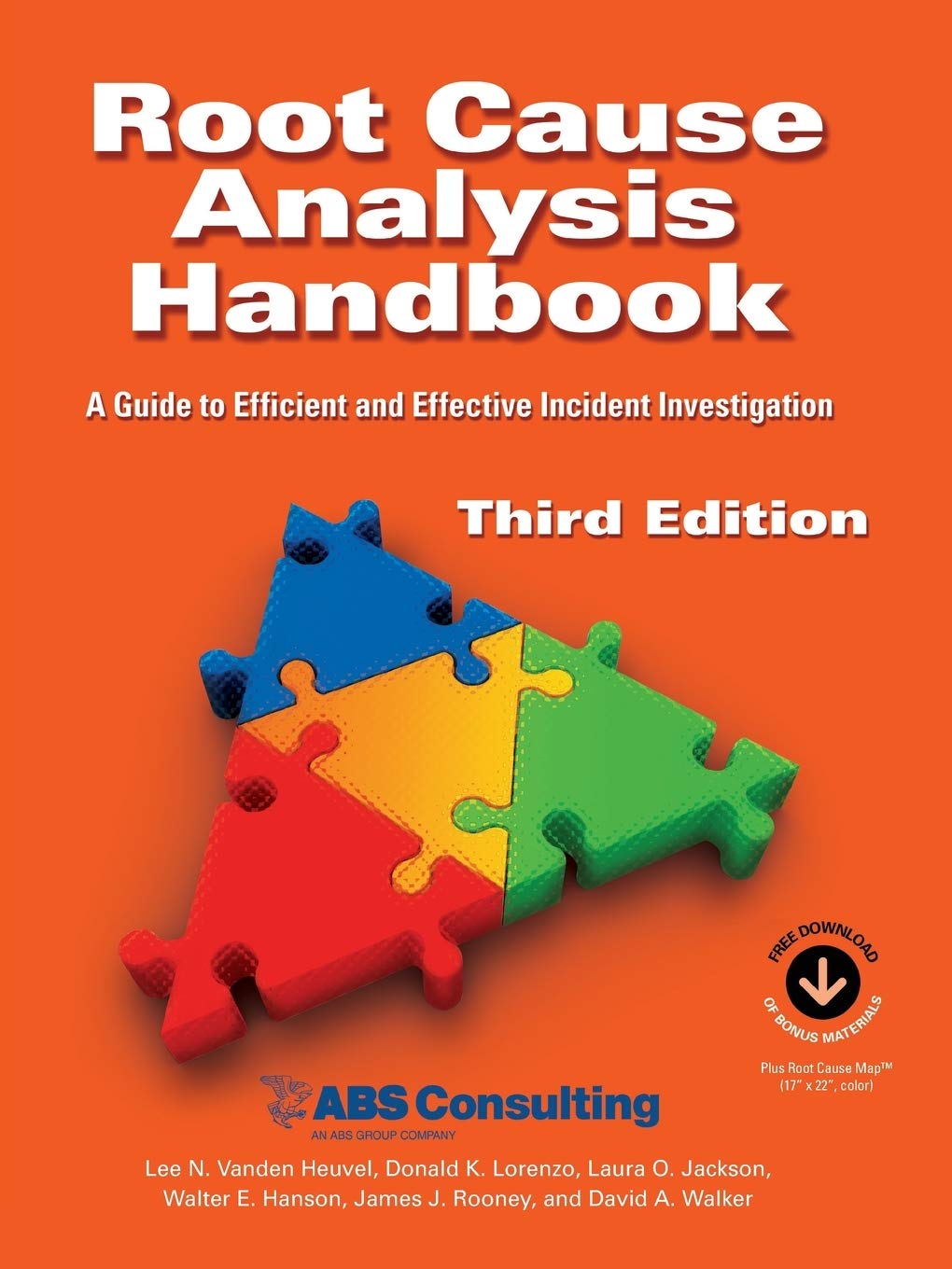 Root Cause Analysis Handbook: A Guide to Efficient and Effective Incident Management, 3rd Edition,Used