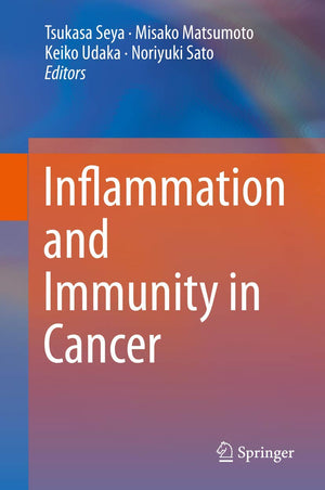 Inflammation and Immunity in Cancer,Used