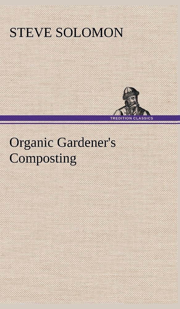 Organic Gardener's Composting,New