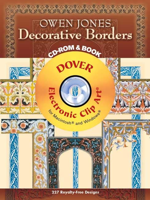 Owen Jones Decorative Borders CDROM and Book (Dover Electronic Clip Art),Used