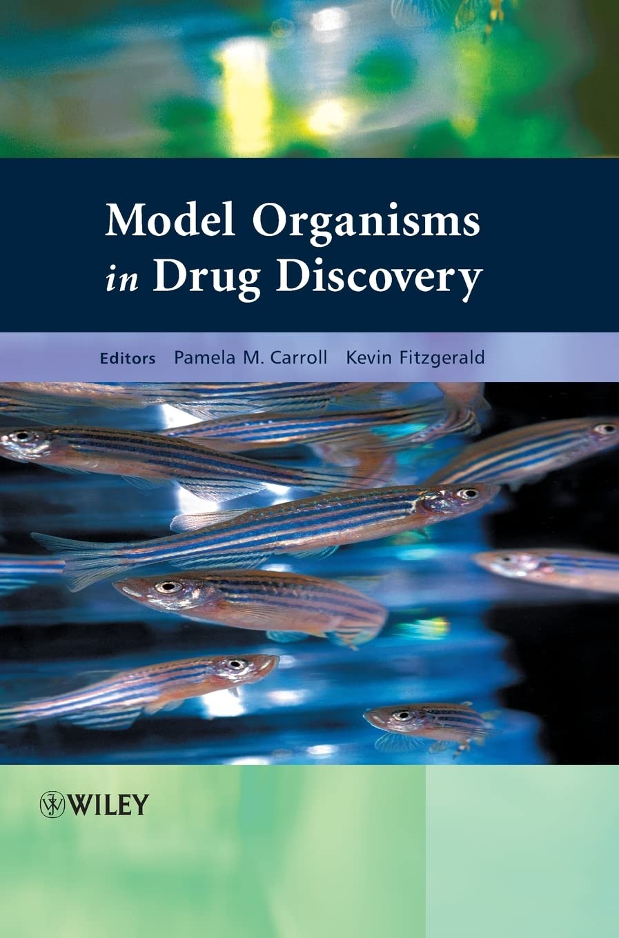 Model Organisms in Drug Discovery,Used