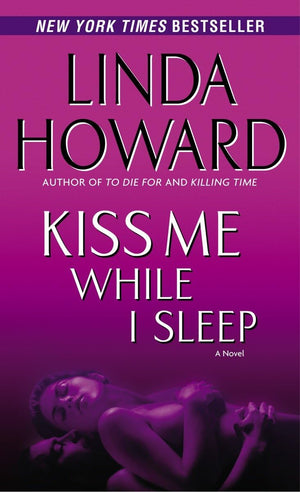 Kiss Me While I Sleep: A Novel (CIA Spies),New