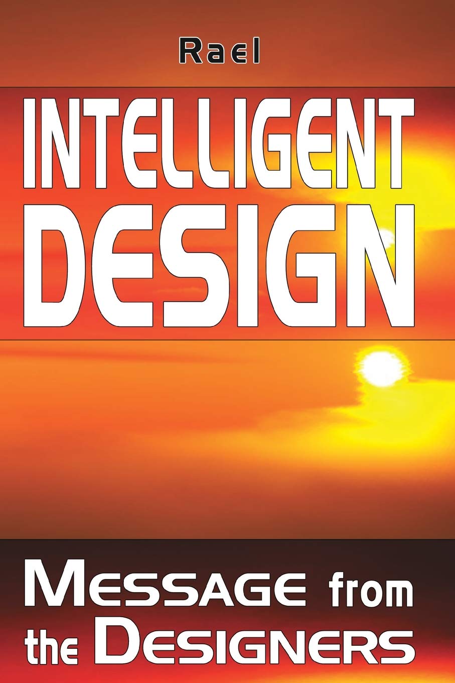 Intelligent Design: Message From The Designers,New