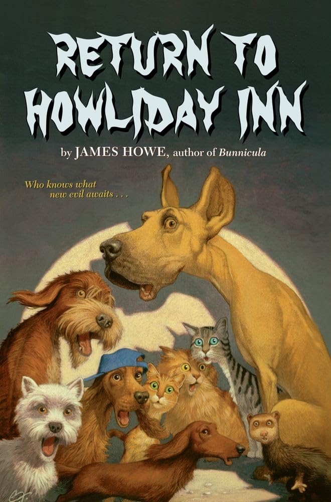 Return to Howliday Inn (Bunnicula and Friends),New