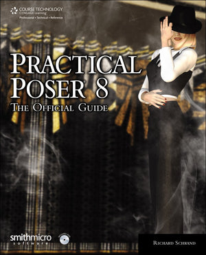 Practical Poser 8: The Official Guide,Used