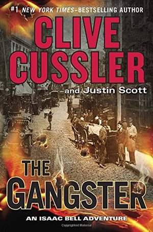The Gangster (An Isaac Bell Adventure)-used