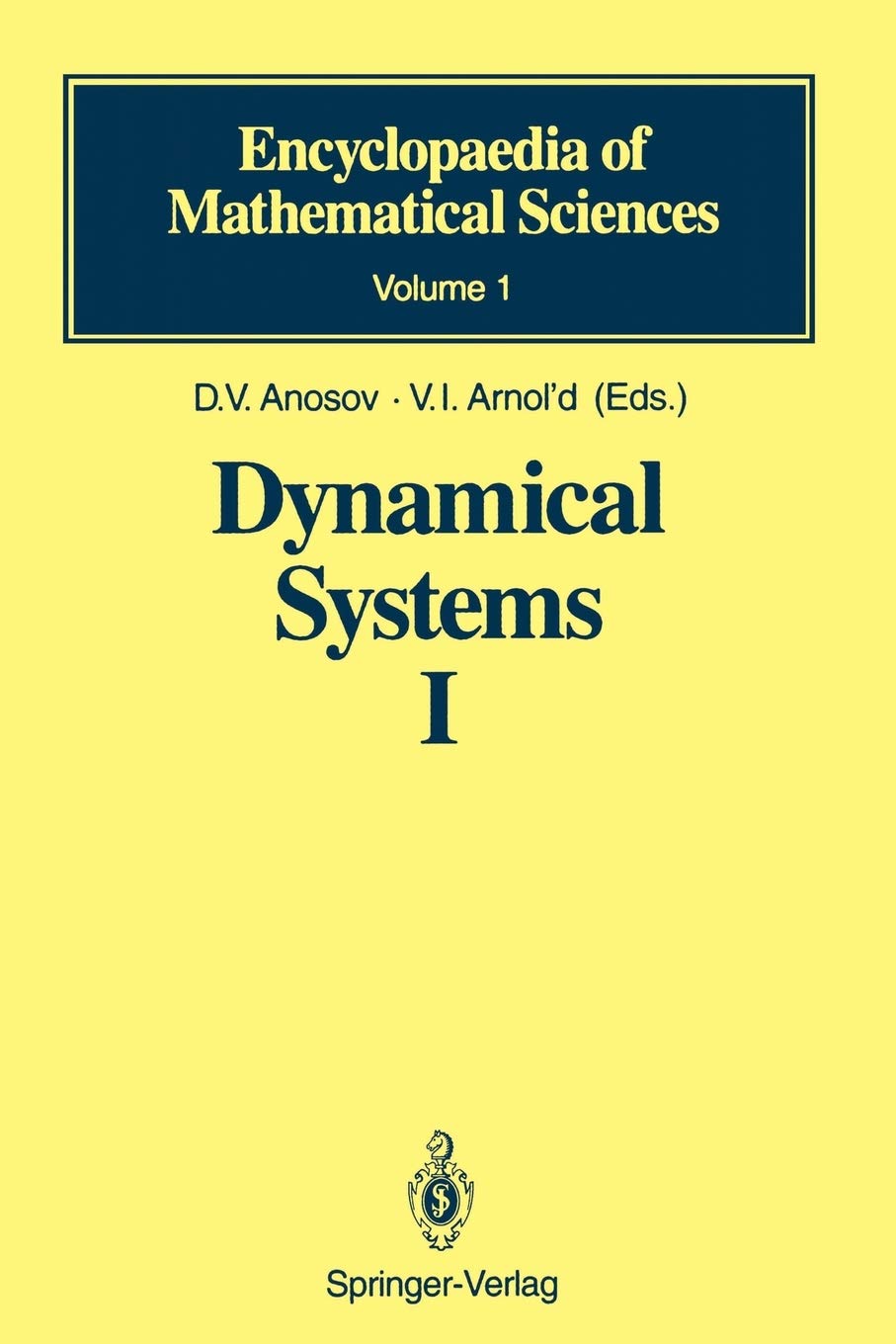 Dynamical Systems I: Ordinary Differential Equations and Smooth Dynamical Systems (Encyclopaedia of Mathematical Sciences, 1),Used
