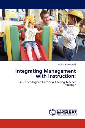 Integrating Management with Instruction:: Is District Aligned Curricula Altering Teacher Thinking?,Used
