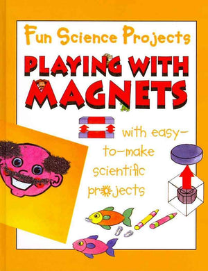 Playing with Magnets (Fun Science Projects),Used