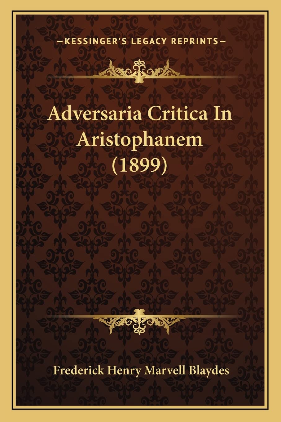 Adversaria Critica In Aristophanem (1899) (English and Latin Edition),Used