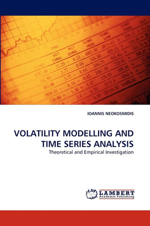 VOLATILITY MODELLING AND TIME SERIES ANALYSIS: Theoretical and Empirical Investigation,Used