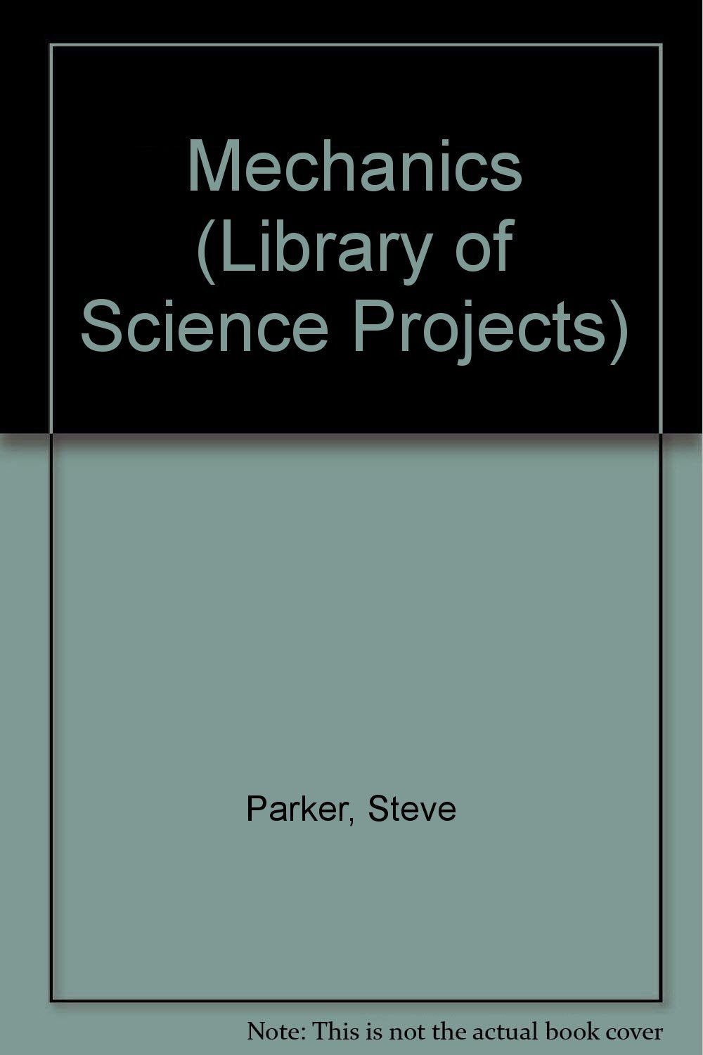 Mechanics (Library of Science Projects),Used
