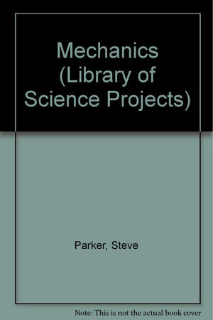 Mechanics (Library of Science Projects),Used