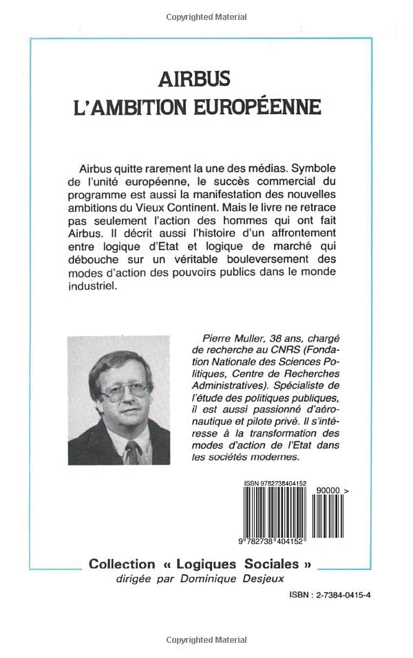 Airbus, l'ambition europenne: Logiques d'Etat, logiques de march (French Edition),Used