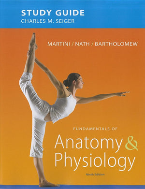 Study Guide for Fundamentals of Anatomy & Physiology (9th Edition),Used